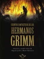 Cuentos fantásticos de los hermanos Grimm