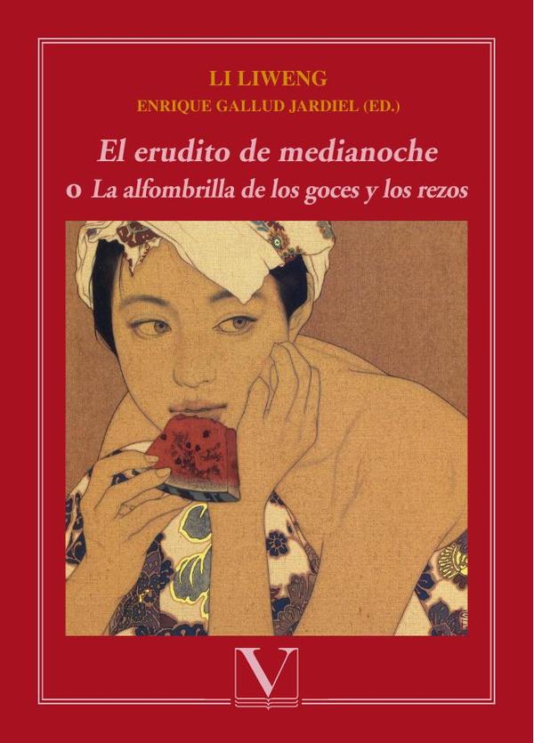 El erudito de medianoche:o La alfombrilla de los goces y los rezos
