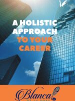 A holistic approach to your career