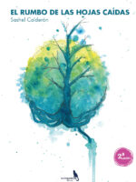 El rumbo de las hojas caídas