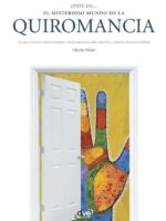 Entre en… el misterioso mundo de la quiromancia