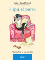 Flipú, el perro. Flipú deja su familia