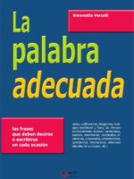 La palabra adecuada:Frases para cada ocasión
