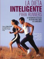 La dieta inteligente para runners:Nutrición óptima para entrenar y competir