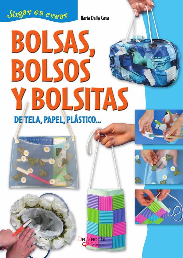 Bolsas, bolsos y bolsitas