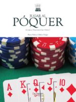 Jugar al póquer:Estrategias y técnicas de las variantes más populares