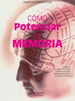 Cómo potenciar la memoria