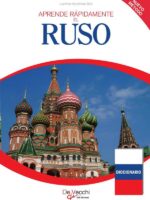 Aprende rápidamente el Ruso:Método práctico con situaciones cotidianas
