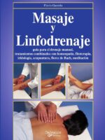 Masaje y Linfodrenaje:Técnicas de drenaje y bienestar corporal
