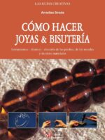 Cómo hacer joyas & bisutería