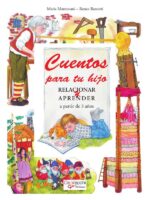 Cuentos para tu hijo relacionar y aprender
