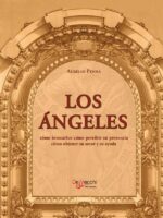 Los ángeles. Cómo invocarlos cómo percibir su presencia cómo obtener su amor y su ayuda:Cómo invocarlos cómo percibir su presencia cómo obtener su amor y su ayuda