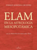 Elam en la Astrología Mesopotámica:Con un Addendum de textos sobre Elam