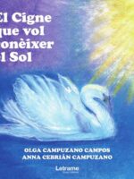 El Cigne que vol conèixer el Sol
