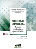 Arbitraje Comercial:Nuevas tendencias y oportunidades