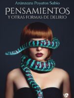 Pensamientos y otras formas de delirio