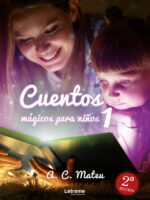 Cuentos mágicos para niños 1 . 2º edición