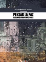 Pensar la paz:Algunas aproximaciones