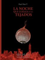 La noche que cuelga de los tejados