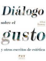 Diálogo sobre el gusto y otros escritos de estética