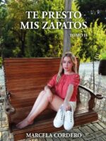 Te Presto Mis Zapatos: Tomo II