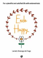 Endohappy:For a plentiful and satisfied life with endometriosis