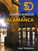 50 lugares mágicos de Salamanca