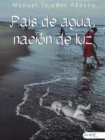 País de agua, Nación de luz