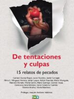 De tentaciones y culpas :15 RELATOS DE PECADOS
