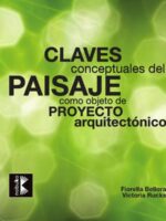Claves conceptuales del paisaje como objeto de proyecto arquitectónico