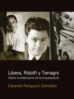 Libera, Ridolfi y Terragni