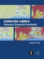 Espacios libres: Sistema y proyecto territorial