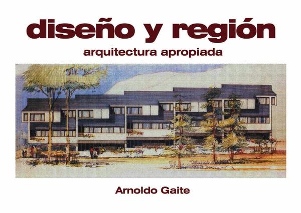 Diseño y región:Arquitectura apropiada