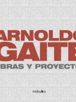 Arnoldo Gaite:Obras y Proyectos