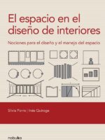 El espacio en el diseño de interiores:Nociones para el diseño y el manejo del espacio