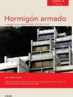 Hormigón armado - Tomo 2 - 2da edicion / Perles
