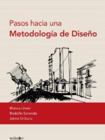 Pasos hacia una metodología de diseño
