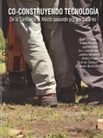 Co-construyendo tecnología:De la confianza al afecto pasando por los saberes