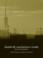 España 92: Arquitectura y Ciudad