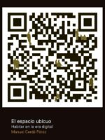El espacio ubicuo:Habitar en la era de internet