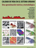 Calidad de vida en el sistema urbano:Una aproximación teórica y metodológica