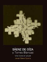 Sáenz de Oíza y Torres Blancas