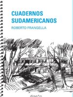 Cuadernos Sudamericanos:Roberto Frangella
