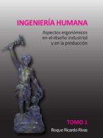 Ingeniería humana. Tomo 1