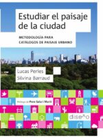Estudiar el paisaje de la ciudad:Metodología para catálogos de paisaje urbano
