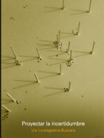 Proyectar la incertidumbre
