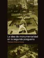 La idea de monumentalidad en la segunda postguerra