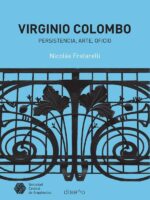 Virginio Colombo:Persistencia, arte, oficio