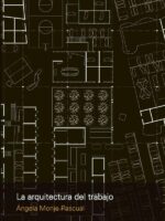 La arquitectura del trabajo:El incremento de la entropia organizativa en las corporaciones