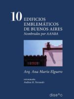 10 Edificios emblemáticos de Buenos Aires:nombrados por AANBA